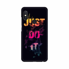 Just Do it Mobile Cover For Xiaomi Redmi Note 6 Pro