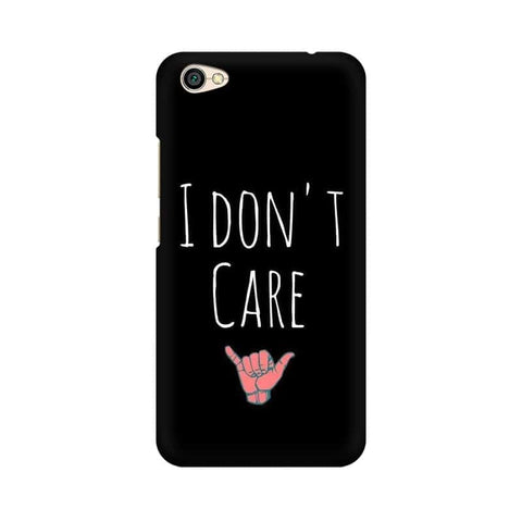 I Don't Care Mobile Cover For Xiaomi Redmi Y1Lite