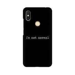 I'm not Normal Mobile Cover For Xiaomi Redmi Y2