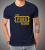 I Am A PUBG Player T-shirt