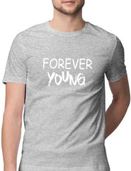 Forever Young Half Sleeve T-Shirt