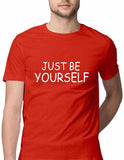 Just Be Yourself Half Sleeve T-Shirt